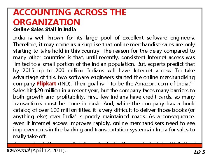 ACCOUNTING ACROSS THE ORGANIZATION Online Sales Stall in India is well known for its