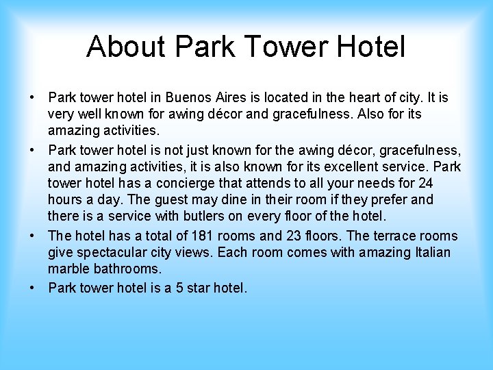 About Park Tower Hotel • Park tower hotel in Buenos Aires is located in