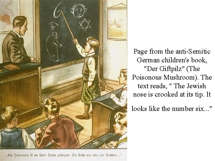 Page from the anti-Semitic German children's book, "Der Giftpilz" (The Poisonous Mushroom). The text