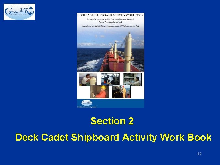 Section 2 Deck Cadet Shipboard Activity Work Book 19 