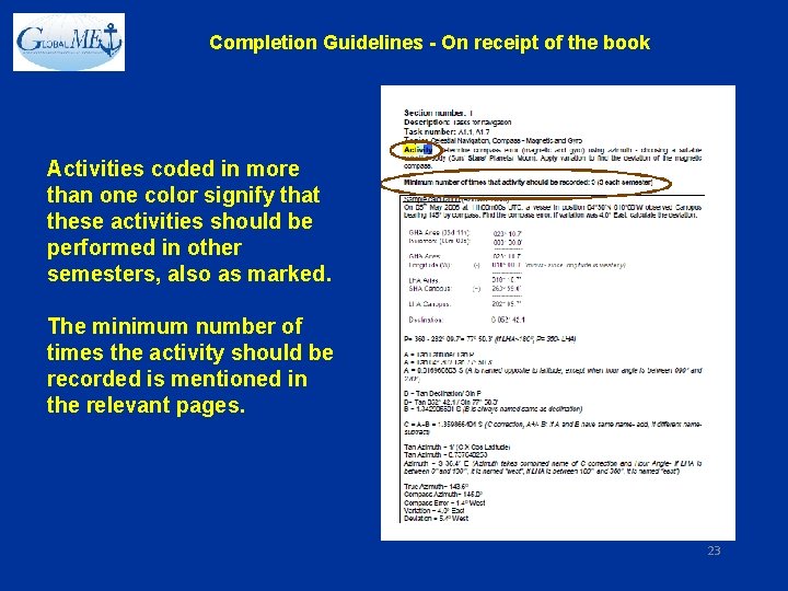 Completion Guidelines - On receipt of the book Activities coded in more than one