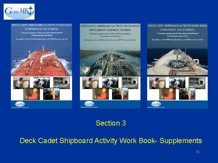 Section 3 Deck Cadet Shipboard Activity Work Book- Supplements 25 