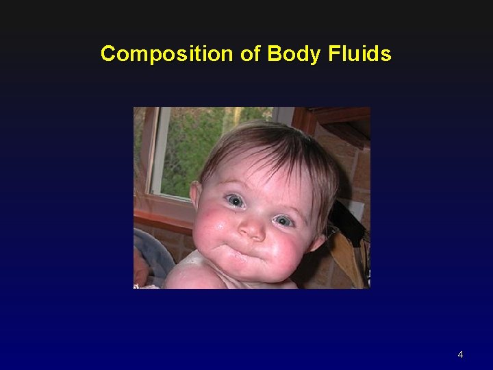 Composition of Body Fluids 4 
