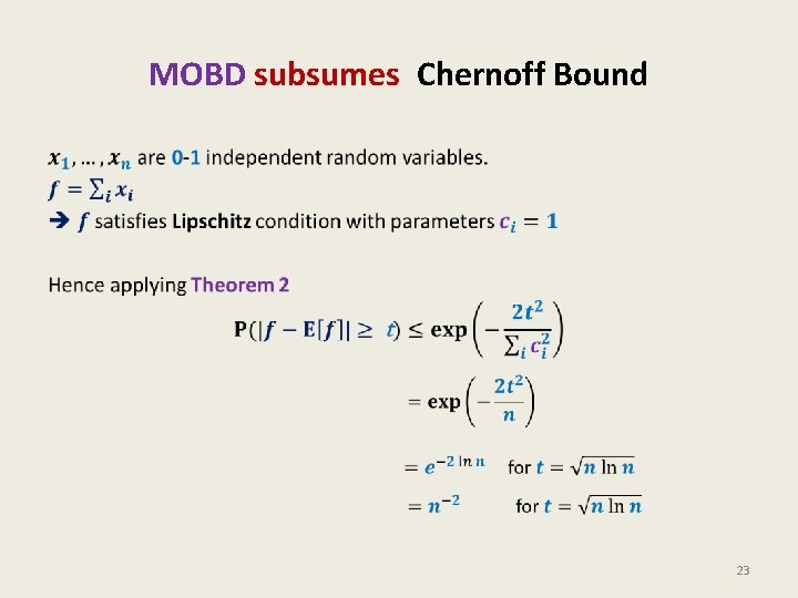 MOBD subsumes Chernoff Bound • 23 