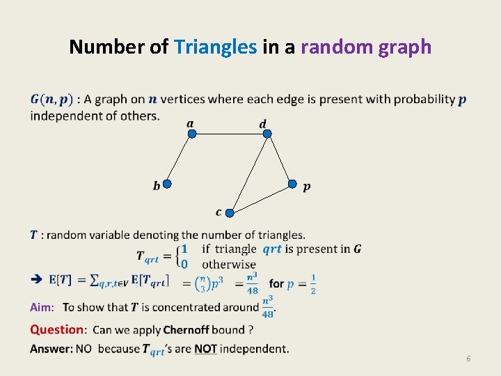 Number of Triangles in a random graph • 6 
