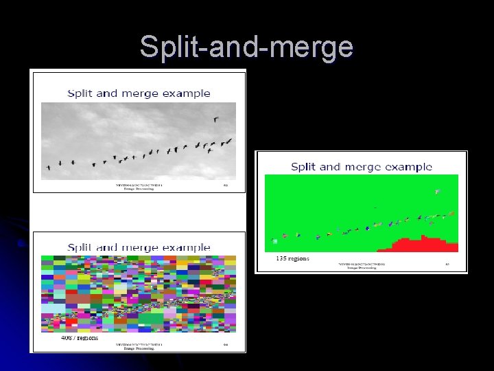 Split-and-merge 