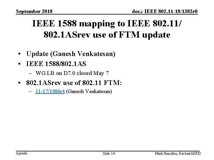 September 2018 doc. : IEEE 802. 11 -18/1382 r 0 IEEE 1588 mapping to