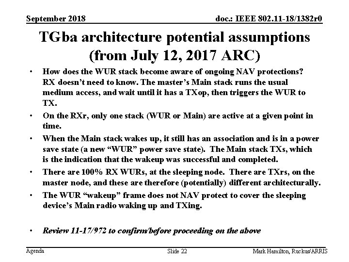 September 2018 doc. : IEEE 802. 11 -18/1382 r 0 TGba architecture potential assumptions