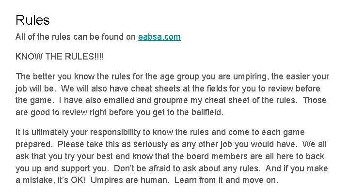 Rules All of the rules can be found on eabsa. com KNOW THE RULES!!!!