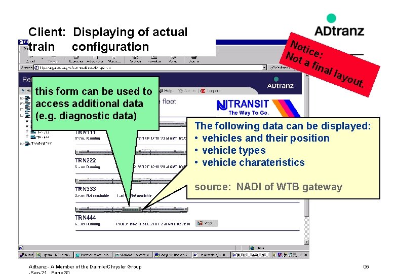 Client: Displaying of actual train configuration this form can be used to access additional