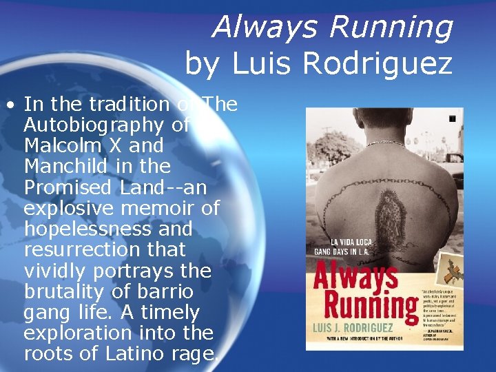 Always Running by Luis Rodriguez • In the tradition of The Autobiography of Malcolm