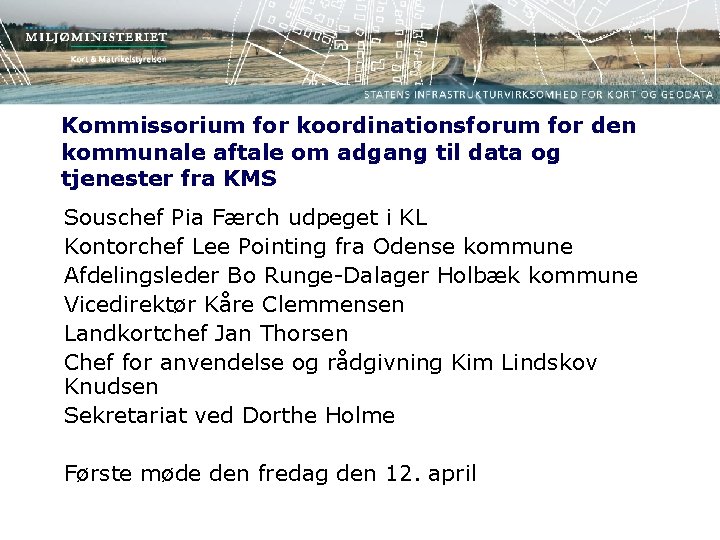 Kommissorium for koordinationsforum for den kommunale aftale om adgang til data og tjenester fra