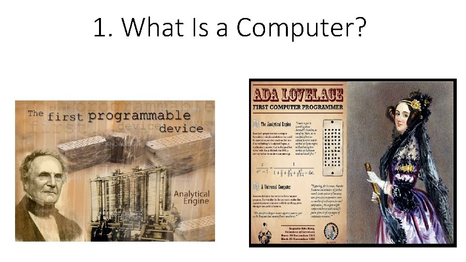 1. What Is a Computer? 