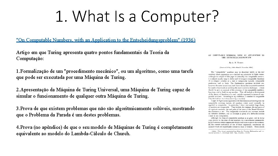 1. What Is a Computer? "On Computable Numbers, with an Application to the Entscheidungsproblem"