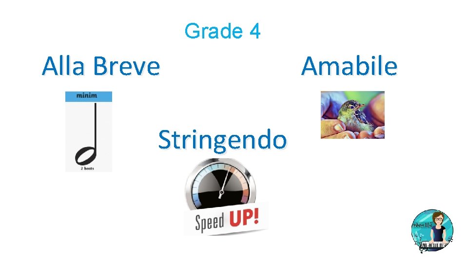 Grade 4 Alla Breve Stringendo Amabile 