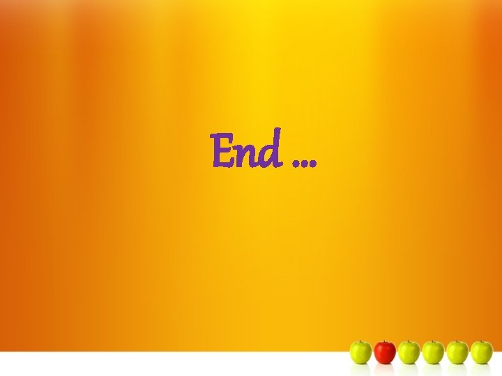End … 