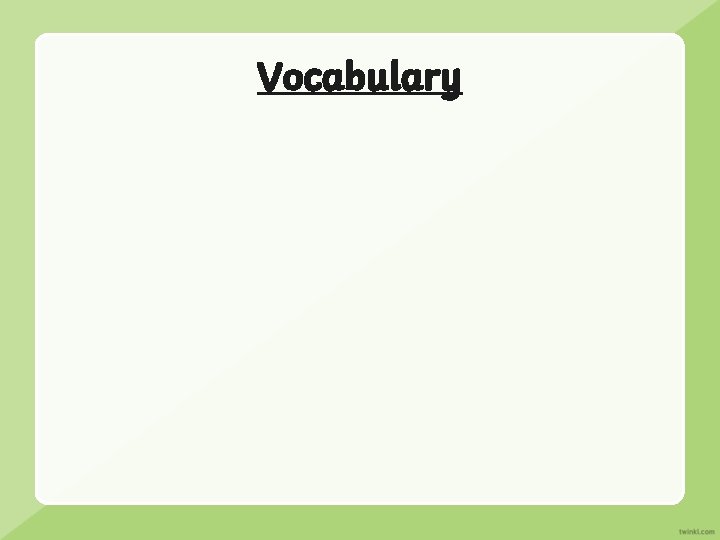 Vocabulary 