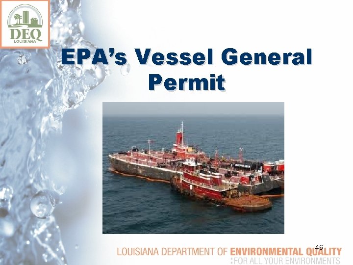 EPA’s Vessel General Permit 46 