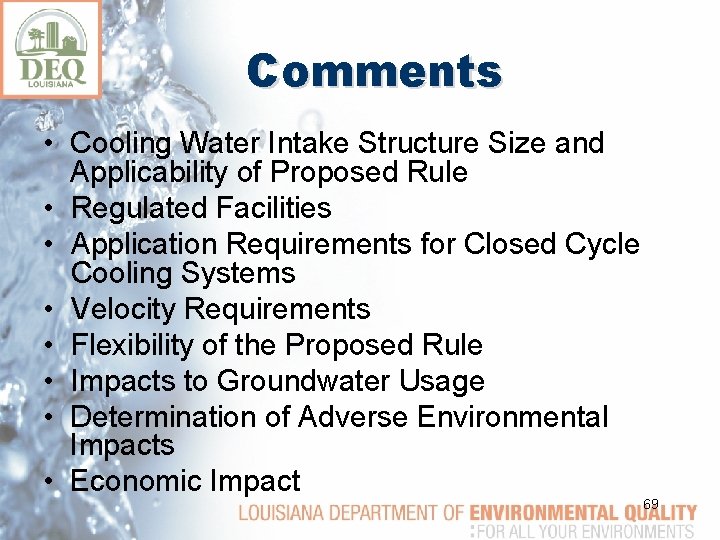 Comments • Cooling Water Intake Structure Size and Applicability of Proposed Rule • Regulated