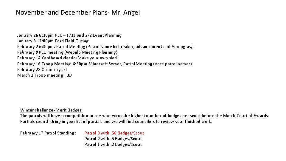 November and December Plans- Mr. Angel January 26 6: 30 pm PLC – 1/31