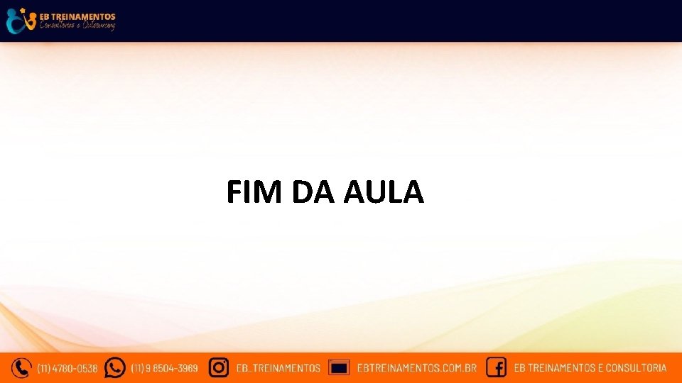 FIM DA AULA 