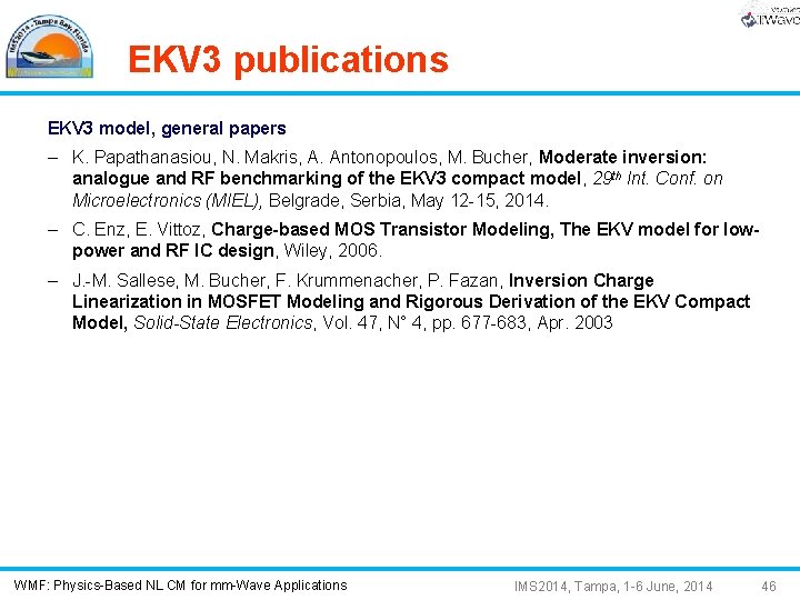 EKV 3 publications EKV 3 model, general papers – K. Papathanasiou, N. Makris, A.