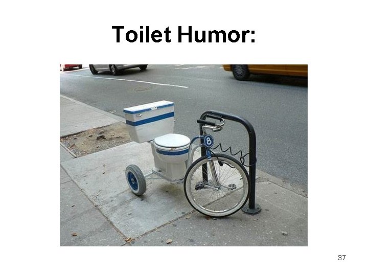 Toilet Humor: 37 