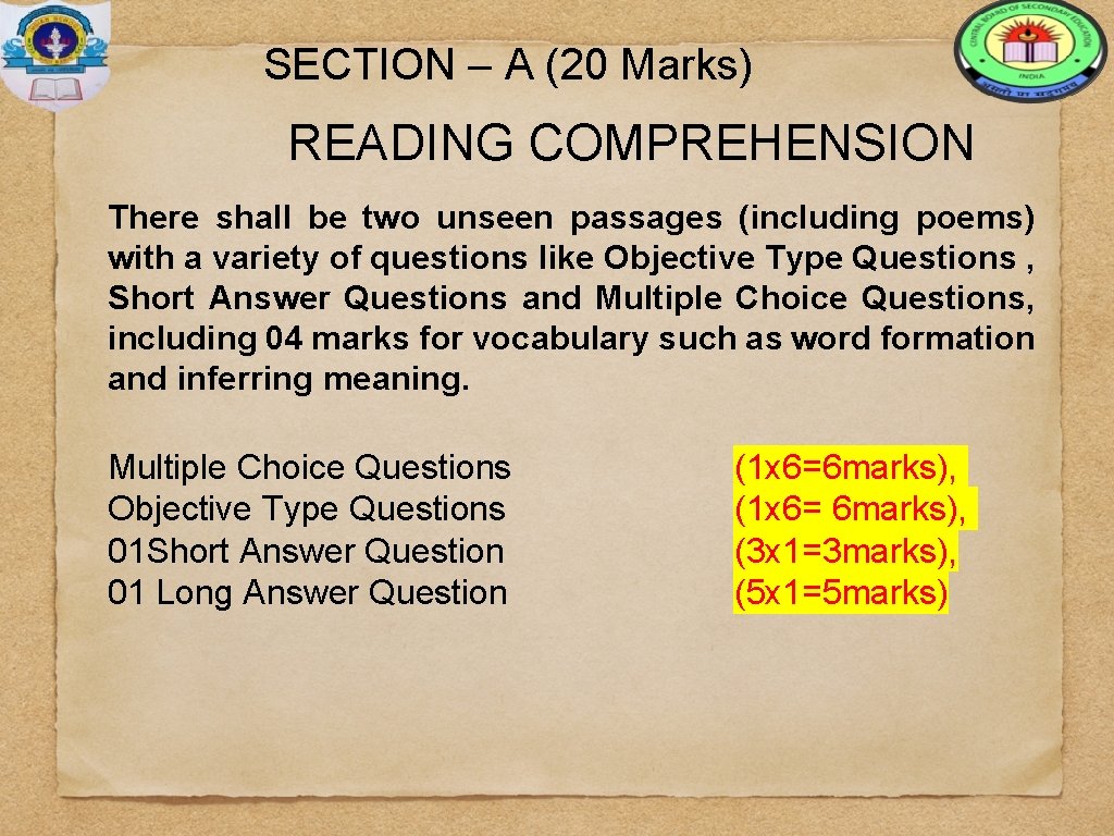 SECTION – A (20 Marks) READING COMPREHENSION There shall be two unseen passages (including