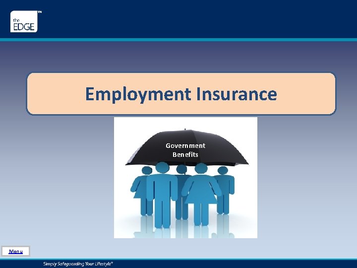 Employment Insurance Government Benefits Menu 