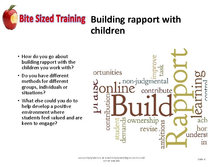 Building rapport with children • How do you go about building rapport with the