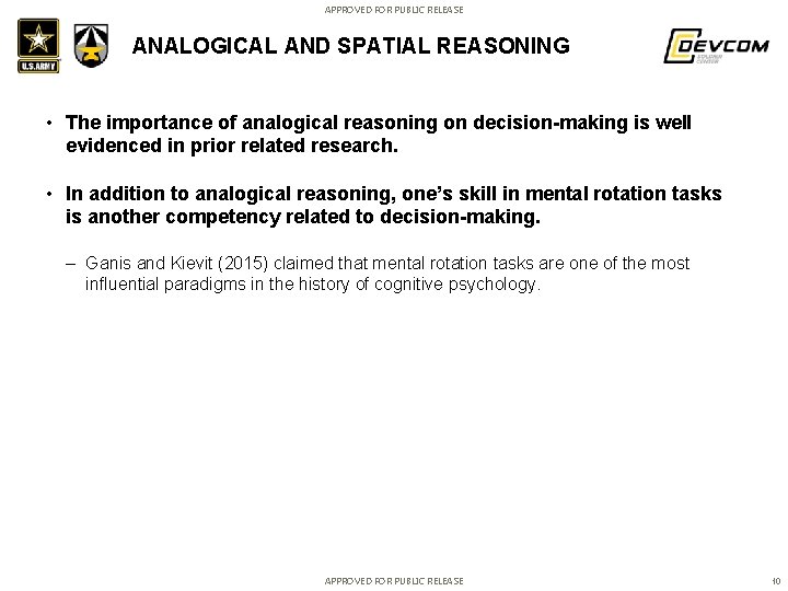 APPROVED FOR PUBLIC RELEASE ANALOGICAL AND SPATIAL REASONING • The importance of analogical reasoning