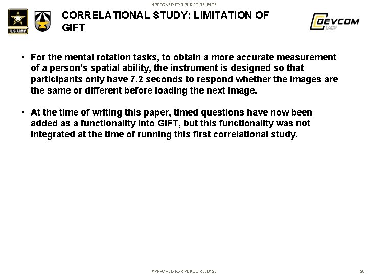 APPROVED FOR PUBLIC RELEASE CORRELATIONAL STUDY: LIMITATION OF GIFT • For the mental rotation