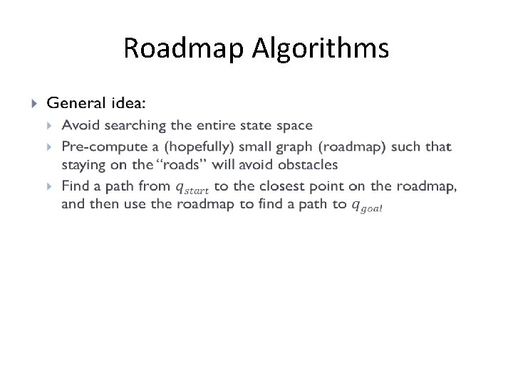 Roadmap Algorithms • 