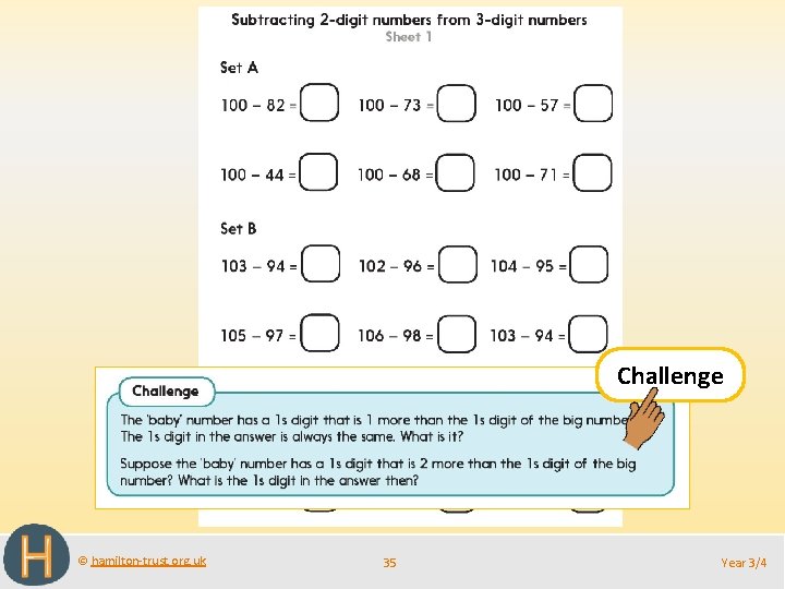 Challenge © hamilton-trust. org. uk 35 Year 3/4 