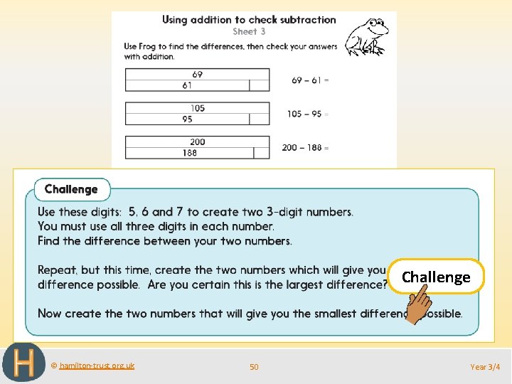 Challenge © hamilton-trust. org. uk 50 Year 3/4 