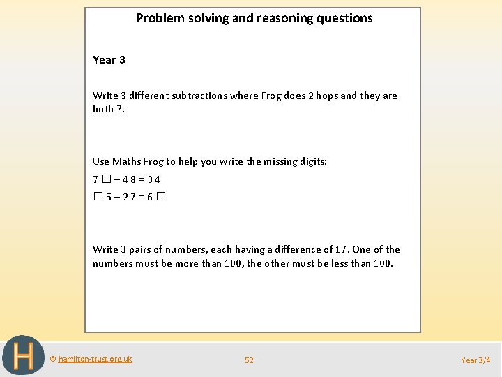 Problem solving and reasoning questions Year 3 Write 3 different subtractions where Frog does