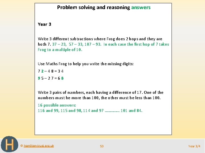 Problem solving and reasoning answers Year 3 Write 3 different subtractions where Frog does