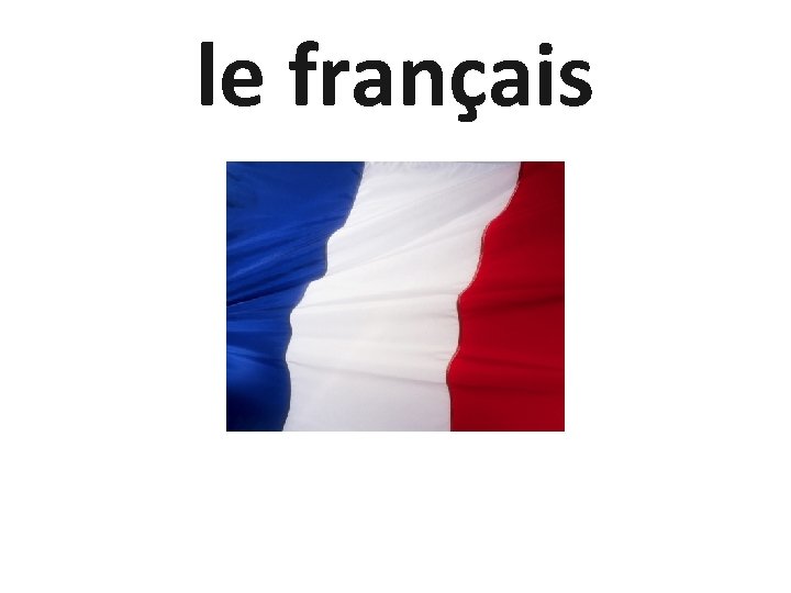 le français 