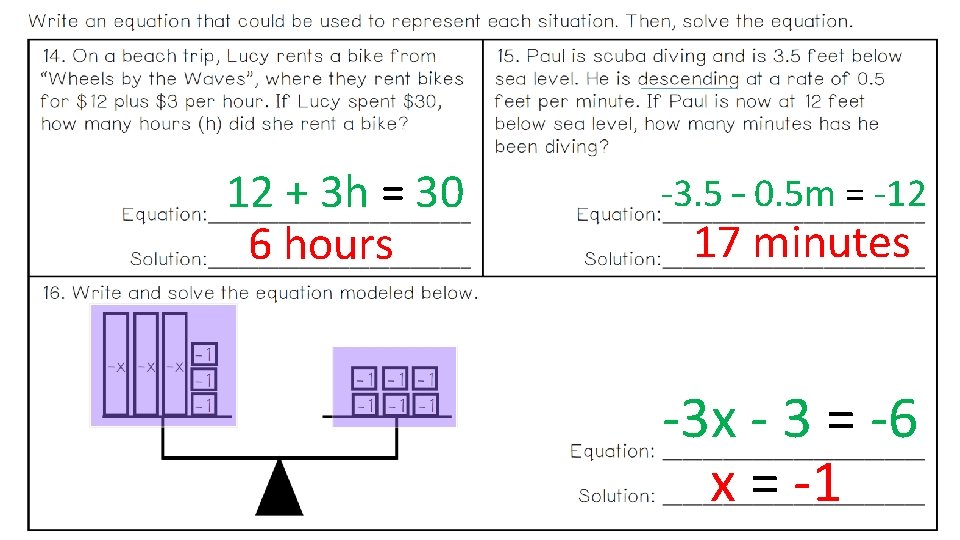 12 + 3 h = 30 6 hours -3. 5 – 0. 5 m