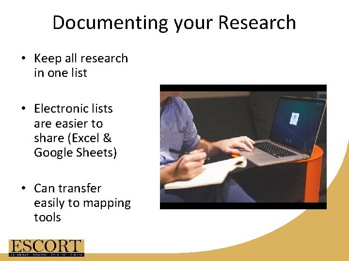 Documenting your Research • Keep all research in one list • Electronic lists are