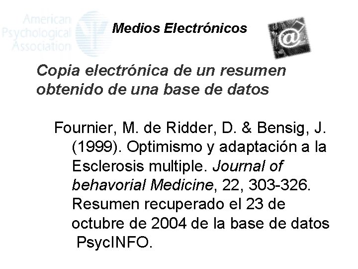 Medios Electrónicos Copia electrónica de un resumen obtenido de una base de datos Fournier,