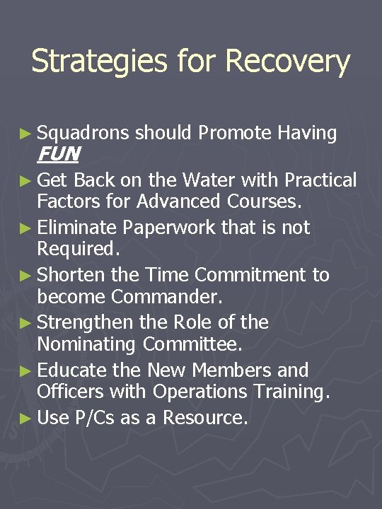 Strategies for Recovery ► Squadrons FUN ► Get should Promote Having Back on the