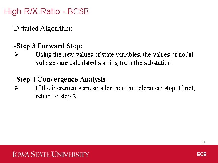 High R/X Ratio - BCSE Detailed Algorithm: -Step 3 Forward Step: Ø Using the