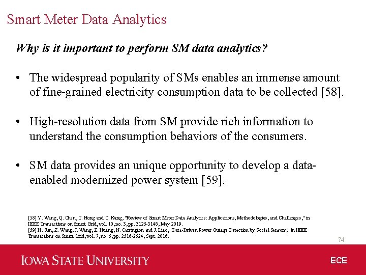 Smart Meter Data Analytics Why is it important to perform SM data analytics? •