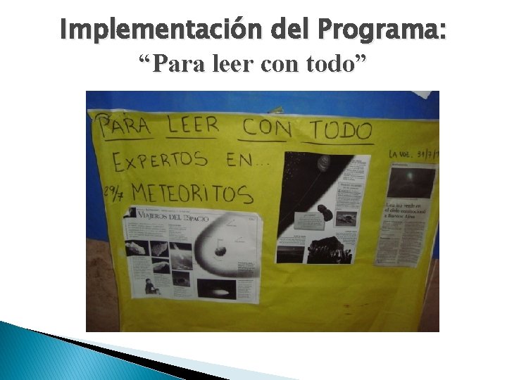 Implementación del Programa: “Para leer con todo” 