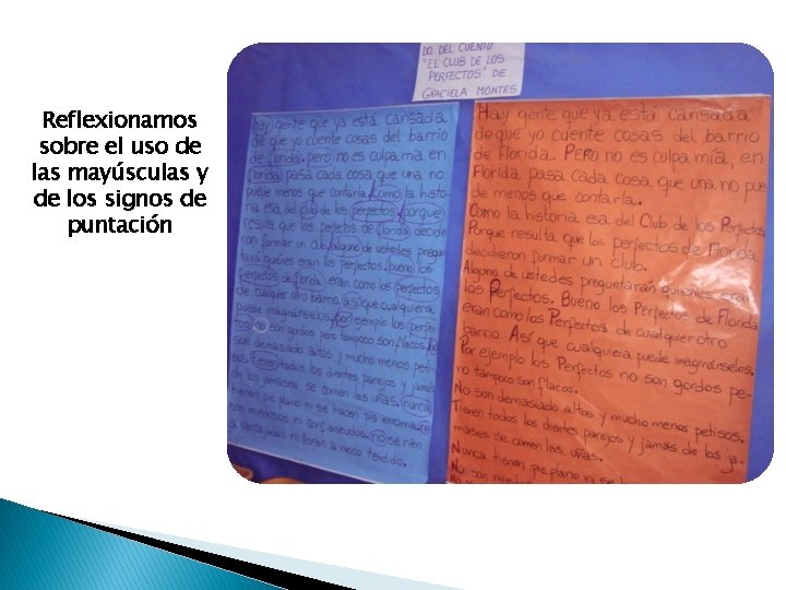 Reflexionamos sobre el uso de las mayúsculas y de los signos de puntación 