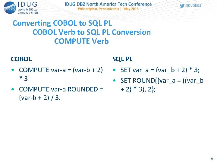 Converting COBOL to SQL PL COBOL Verb to SQL PL Conversion COMPUTE Verb COBOL