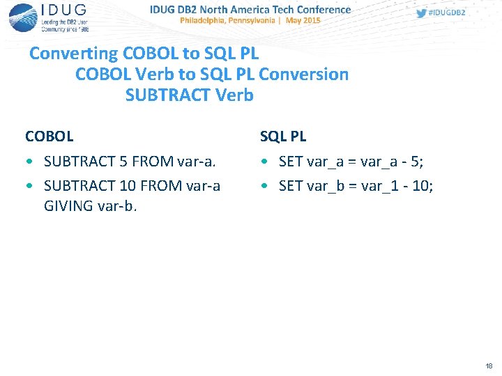 Converting COBOL to SQL PL COBOL Verb to SQL PL Conversion SUBTRACT Verb COBOL