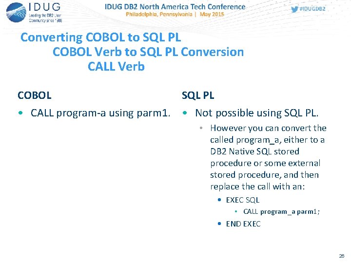 Converting COBOL to SQL PL COBOL Verb to SQL PL Conversion CALL Verb COBOL