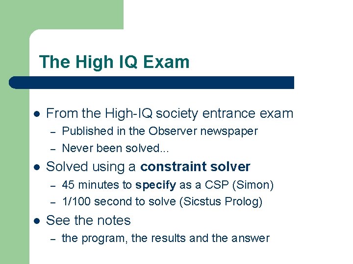 The High IQ Exam l From the High-IQ society entrance exam – – l The High IQ Exam l From the High-IQ society entrance exam – – l